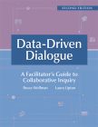 Data-Driven Dialogue: A Facilitator’s Guide to Collaborative Inquiry, Second Edition by Bruce Wellman and Laura Lipton; a half purple - half blue cover with lightly faded icons. 