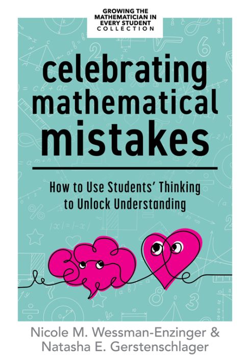 Celebrating Mathematical Mistakes