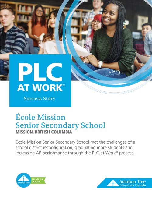 PLC Case Study: École Mission 
Senior Secondary School
